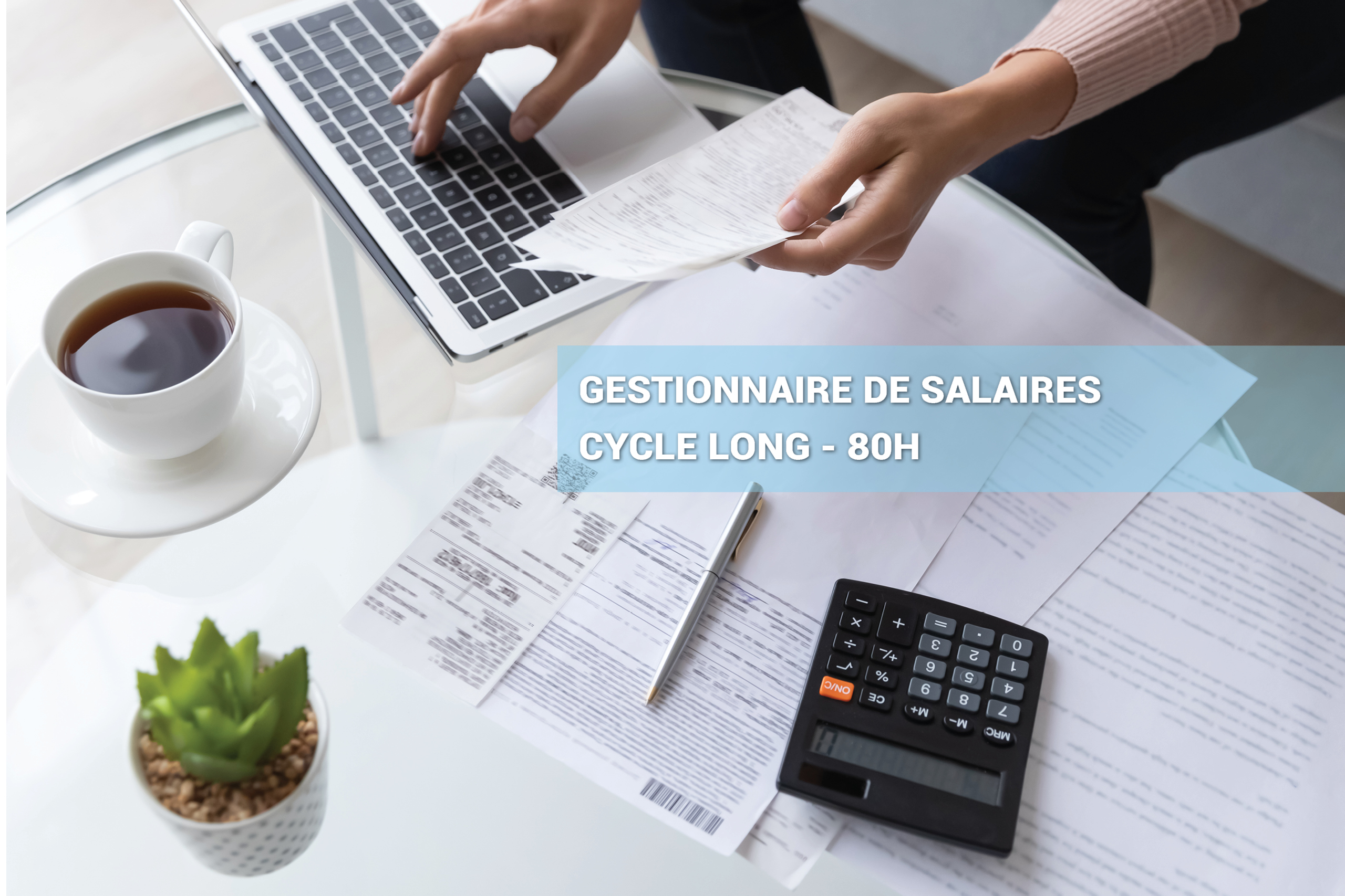 Formation “Gestionnaire de salaires – Cycle long “